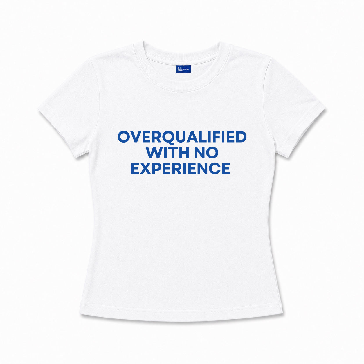 Overqualified Baby Tee