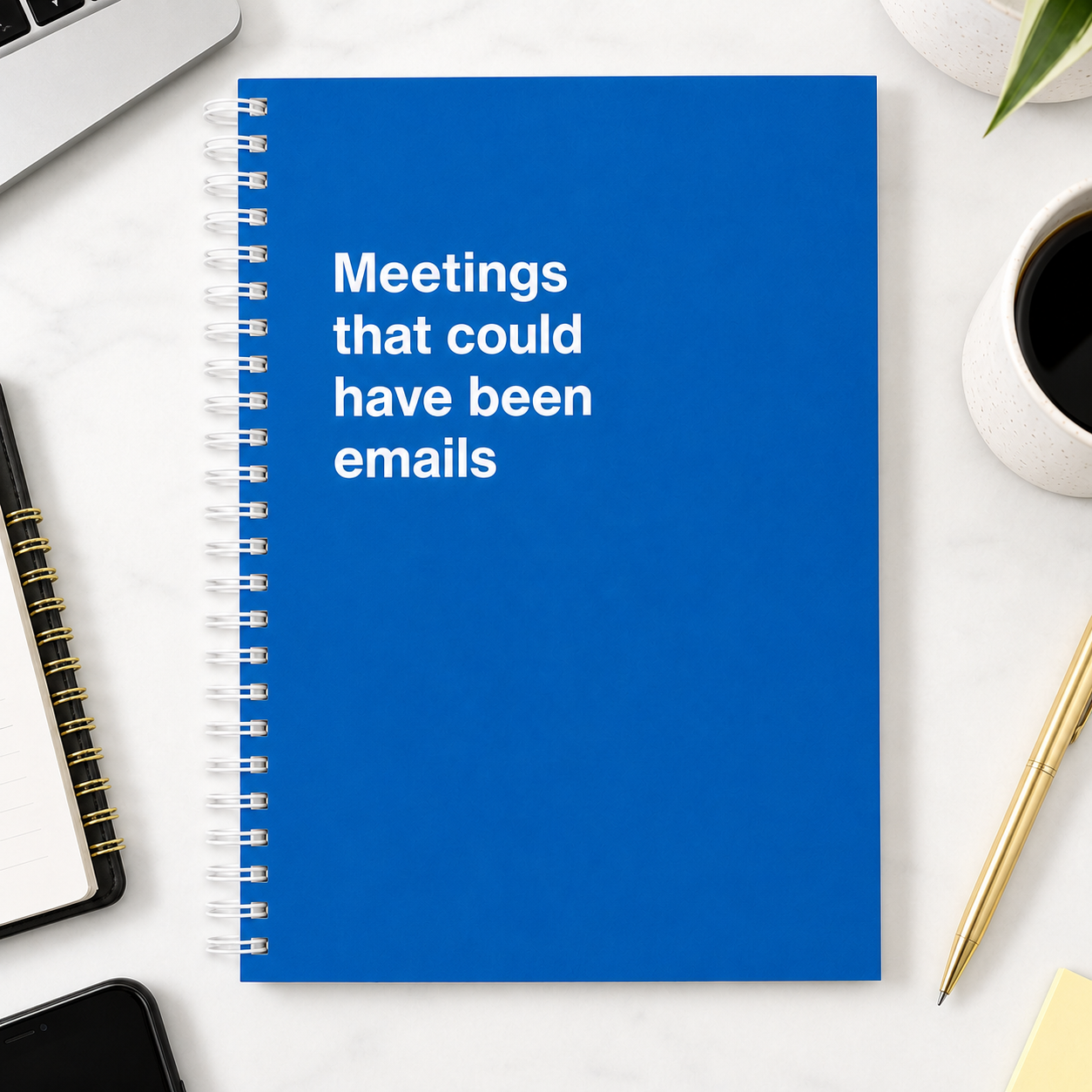 Unnecessary Meeting Notebook