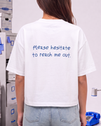 Hesitate to Reach Out Boxy Fit Tee